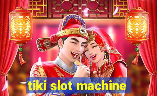 tiki slot machine