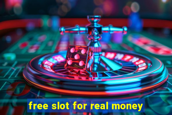 free slot for real money