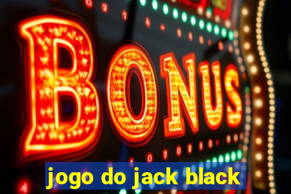 jogo do jack black