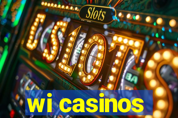 wi casinos