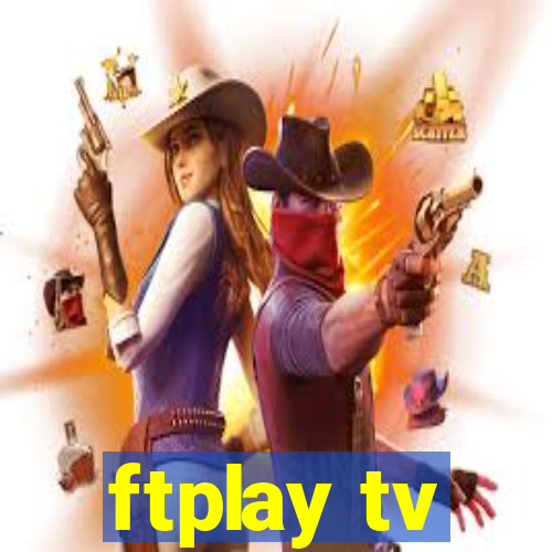 ftplay tv