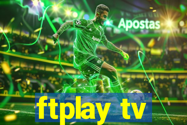 ftplay tv