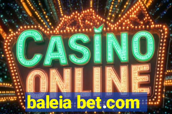 baleia bet.com