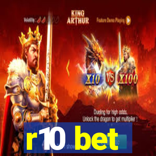 r10 bet