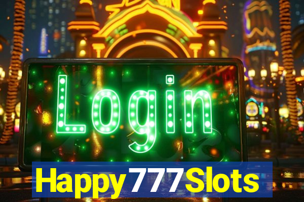 Happy777Slots