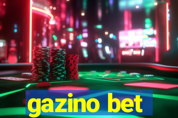 gazino bet