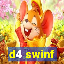 d4 swinf