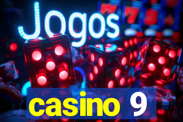 casino 9