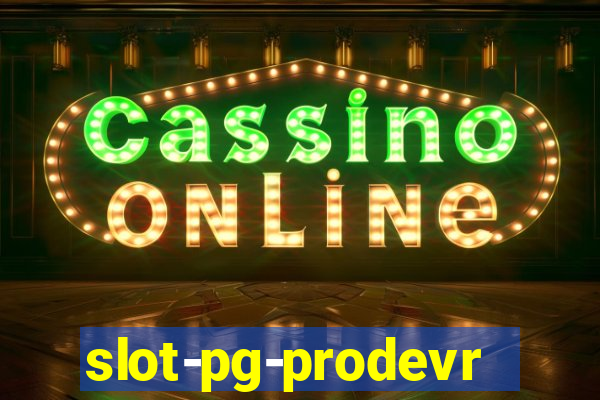 slot-pg-prodevreal