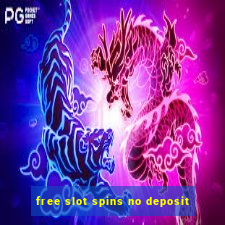 free slot spins no deposit