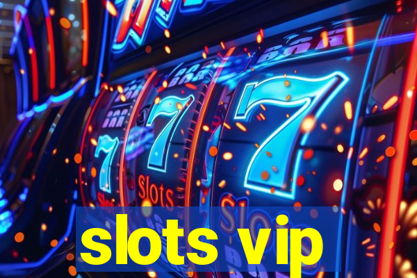 slots vip