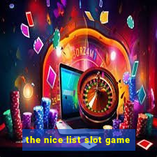 the nice list slot game