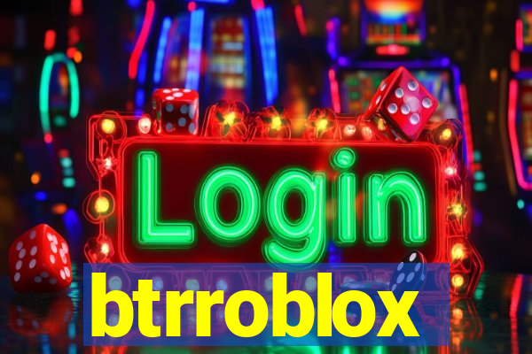 btrroblox