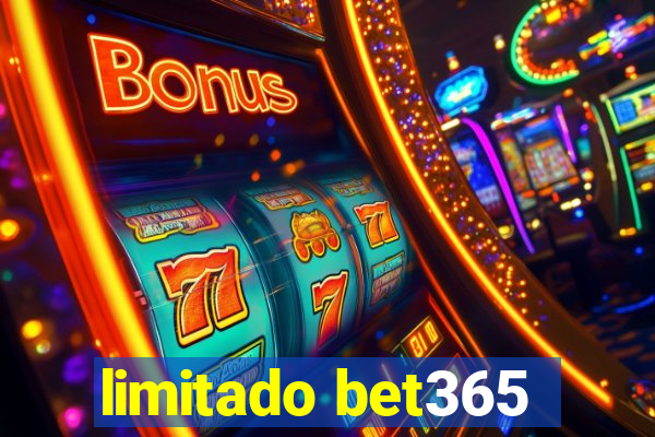 limitado bet365