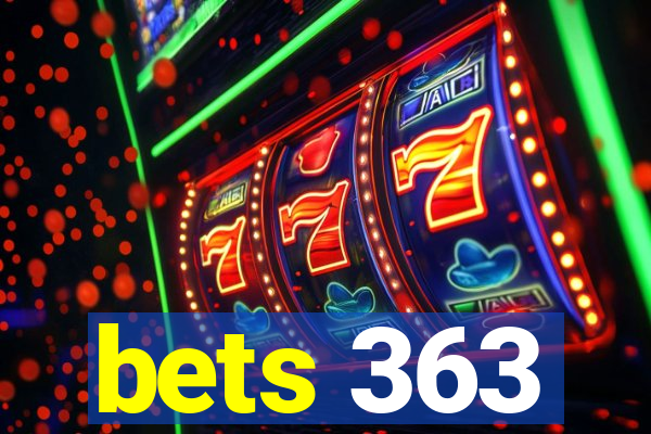 bets 363