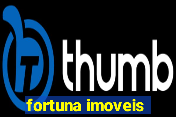 fortuna imoveis