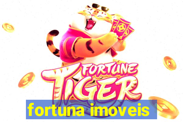 fortuna imoveis