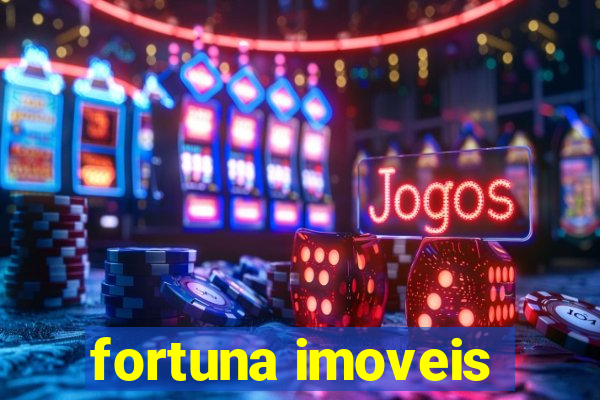 fortuna imoveis