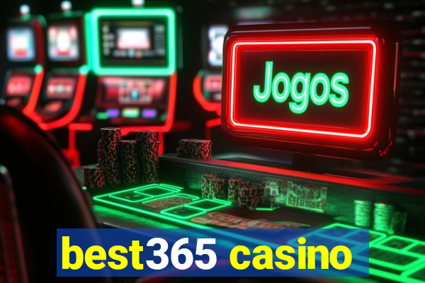 best365 casino