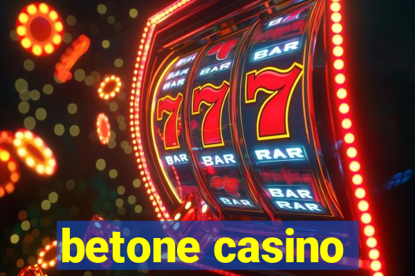 betone casino