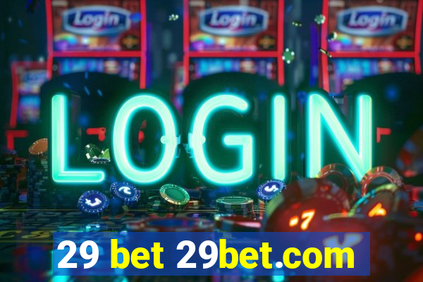 29 bet 29bet.com