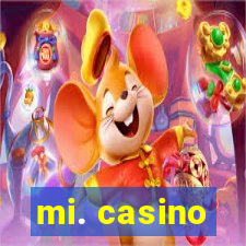 mi. casino