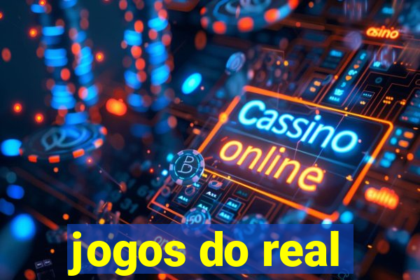 jogos do real