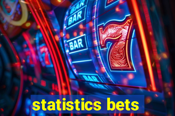 statistics bets