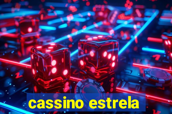 cassino estrela