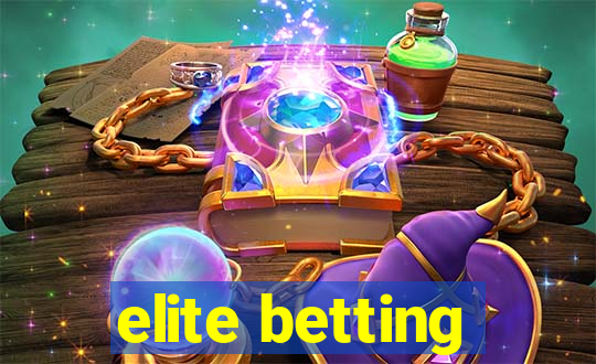 elite betting