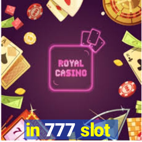 in 777 slot