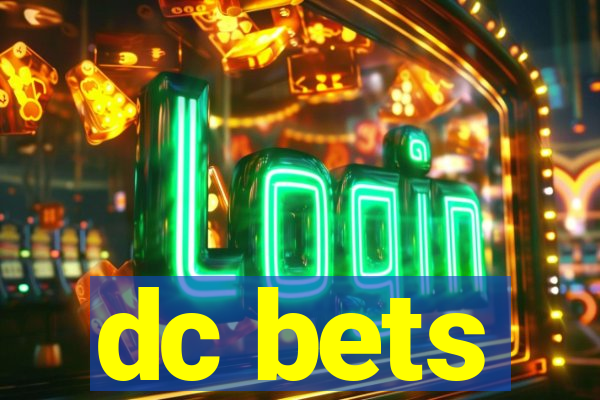 dc bets