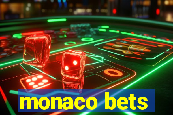 monaco bets