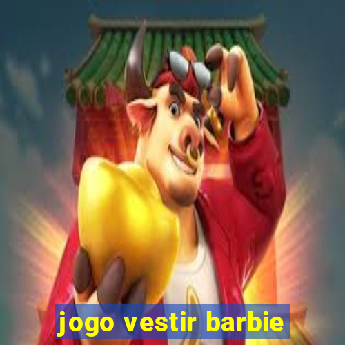 jogo vestir barbie