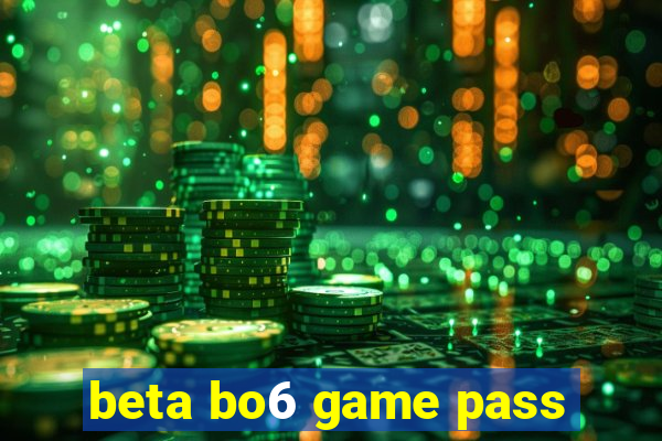 beta bo6 game pass