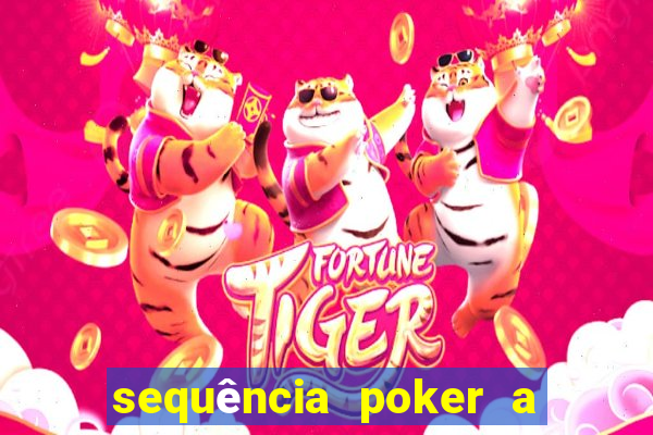 sequência poker a 2 3 4 5