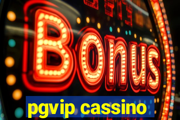 pgvip cassino