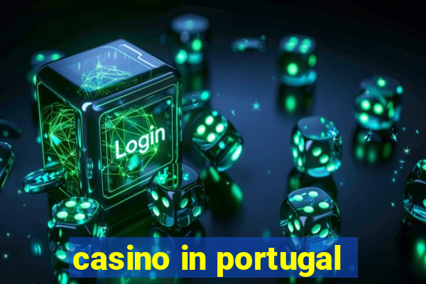 casino in portugal