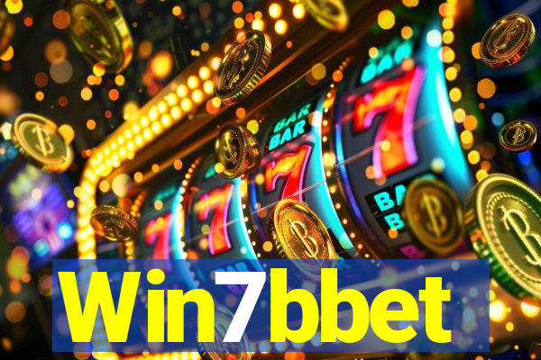 Win7bbet