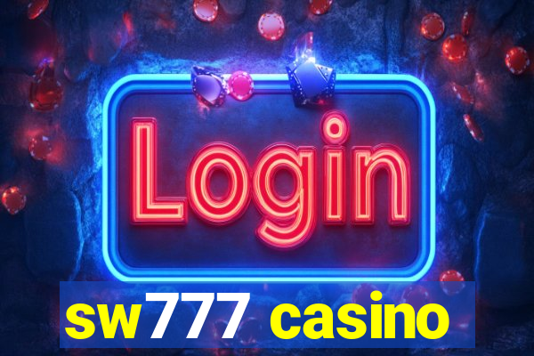 sw777 casino