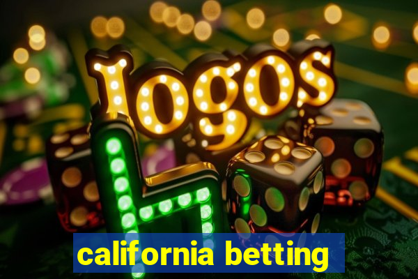 california betting