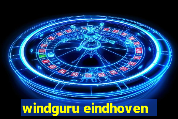 windguru eindhoven