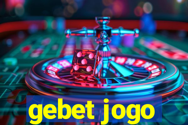 gebet jogo