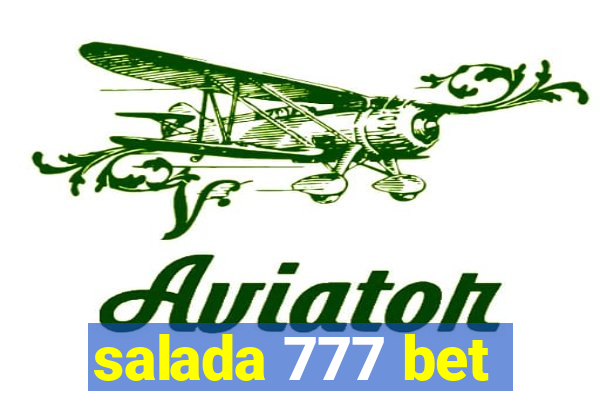 salada 777 bet