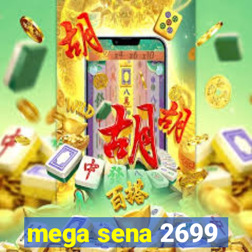 mega sena 2699