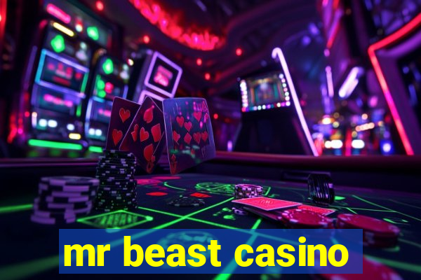 mr beast casino