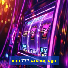 mini 777 casino login