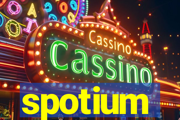 spotium