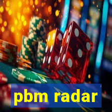 pbm radar