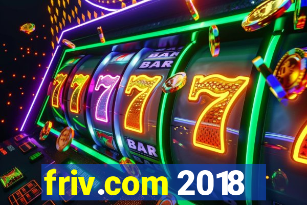 friv.com 2018